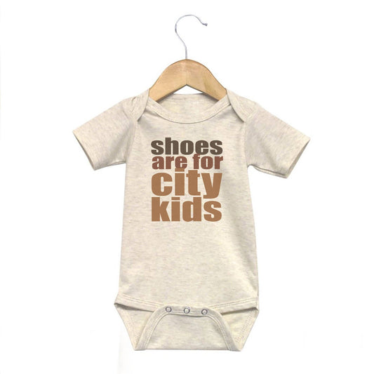 "Shoes are for city kids" Baby Onesie